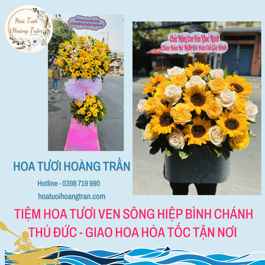 Tiệm hoa tươi ven sông Hiệp Bình Chánh Thủ Đức - Giao hoa hỏa tốc tận nơi - Hoatuoihoangtran.com