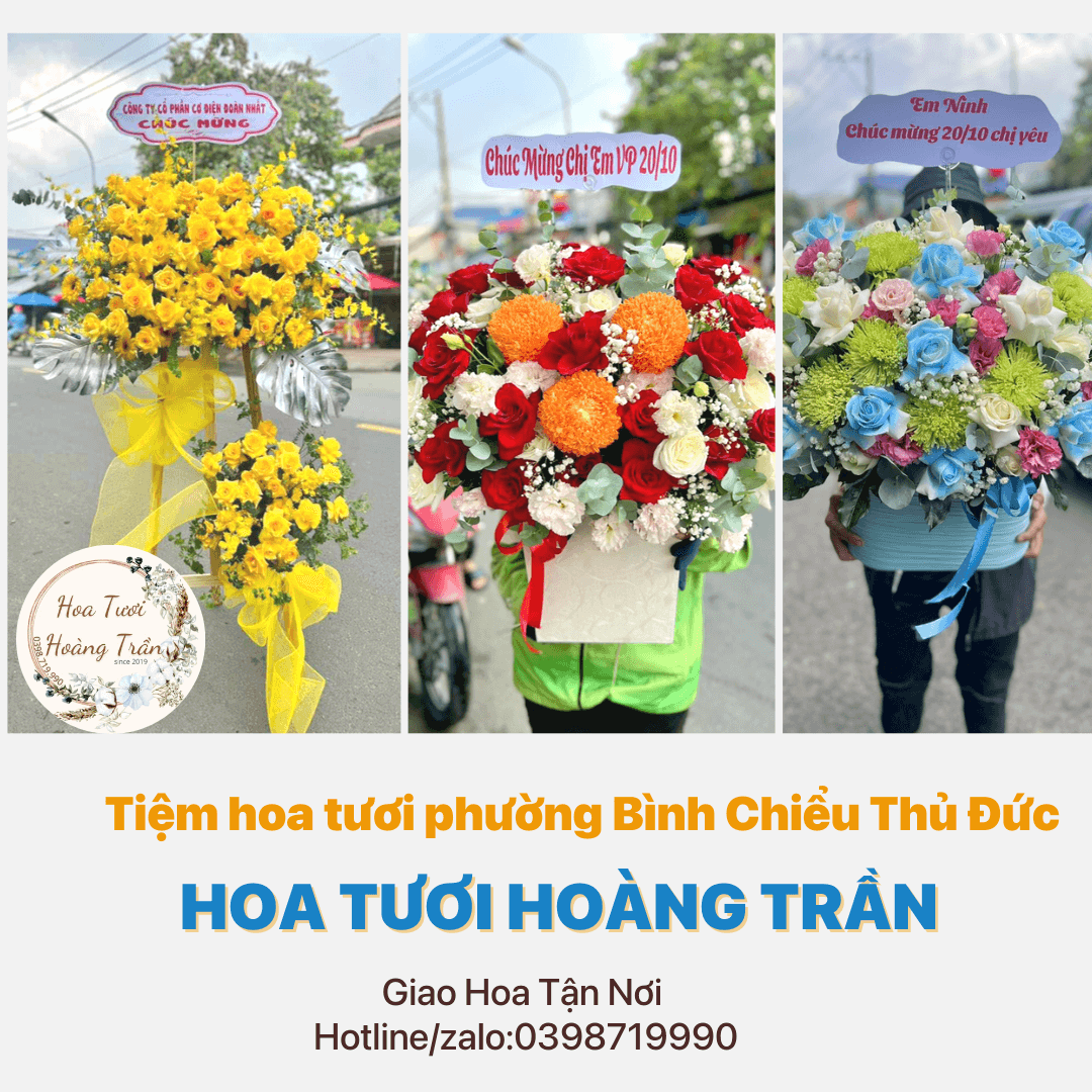 Tiệm hoa tươi phường Bình Chiểu Thủ Đức - Giao hoa tận nơi miễn phí - Hoatuoihoangtran.com