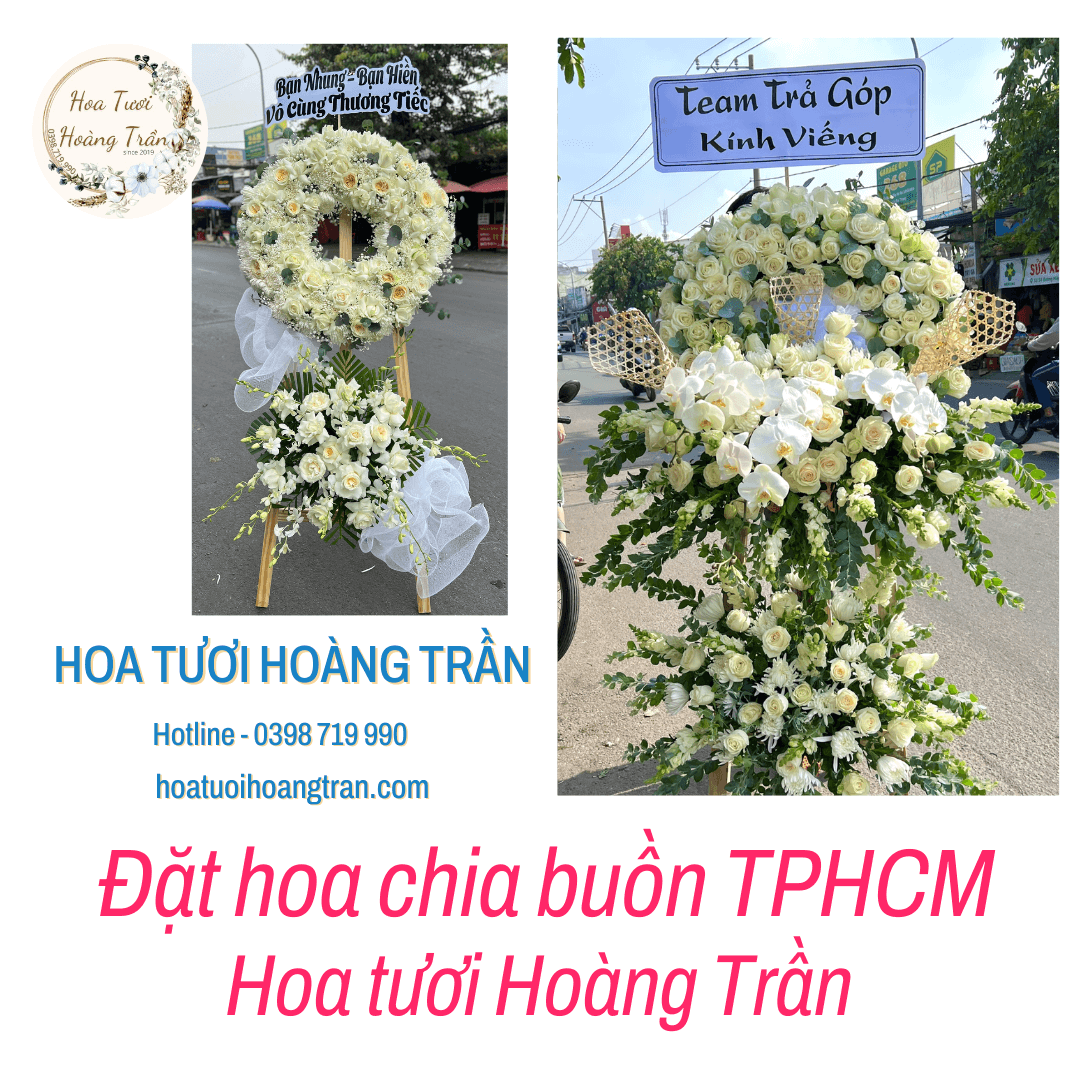 Đặt hoa chia buồn TPHCM tại shop hoa tươi Thủ Đức - Hoatuoihoangtran.com